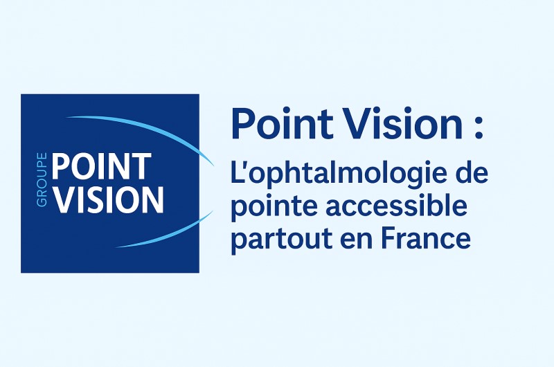 Point Vision : Ophtalmologie de pointe en France