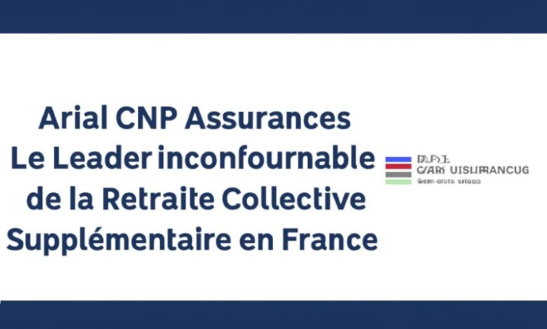 arial cnp assurances